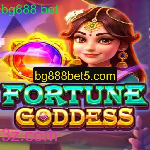 Descubra o Envolvente Mundo de FORTUNEGODDESS e a Inovadora Plataforma bg888 bet