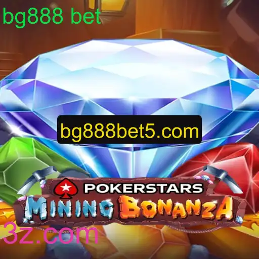 Explorando Pokerstars e a Importância do bg888 bet no Cenário Atual