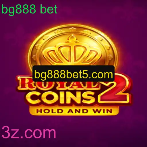 RoyalCoins2: Uma Viagem ao Reinado das Apostas com bg888 bet